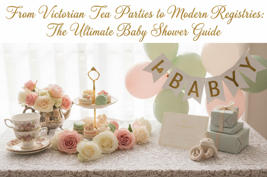 From Victorian Tea Parties to Modern Registries: The Ultimate Baby Shower Guide
